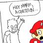 Question for Mario Question for Mario