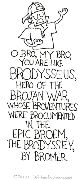 Broliloquy