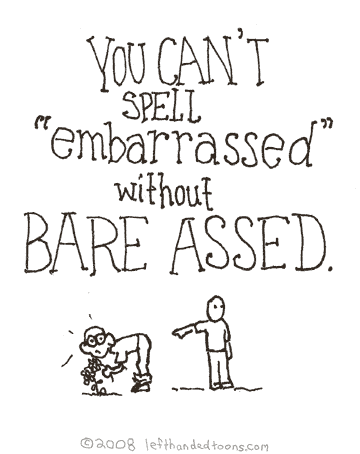 http://www.lefthandedtoons.com/toons/drew_embarrassed.gif